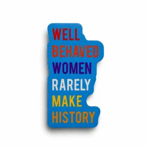 Magneetti – Well behaved women